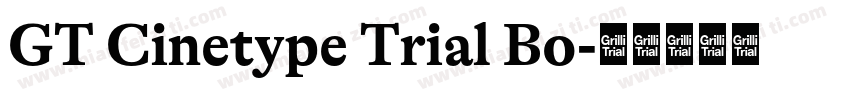 GT Cinetype Trial Bo字体转换